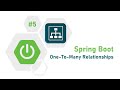5 - Spring Boot Tutorial : One to Many relationship | Spring Data | #SpringData #SpringBoot