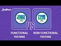 Functional Testing vs Non-Functional Testing | Functional and Non Functional Testing | Intellipaat