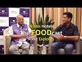 Behind the Operations at Hilton Hotels with Kiron Bose | The Foodcast on Rohit Explores