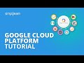 Google Cloud Platform Tutorial | GCP Tutorial | Google Cloud Platform For Beginners | Simplilearn
