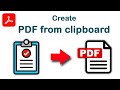 How to create PDF from clipboard in Adobe Acrobat Pro DC