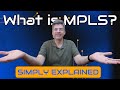 MPLS - What is it?