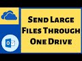 How To Send Large Files Through Outlook? [Using One Drive \u0026 Compress options]