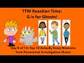 TTWRT: G is for Ghosts: Top 10 Actually Scary Moments from Paranormal Investigation Shows