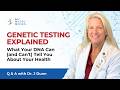 Genetic Testing Truth What Your DNA Really Reveals About Your Health