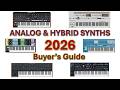 ANALOG \u0026 HYBRID SYNTHS - Buyer's Guide 2026