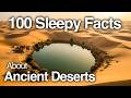 The Most Relaxing Facts About Ancient Deserts to Fall Asleep To