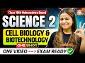 Cell Biology \u0026 Biotechnology Class 10 One Shot | Science 2 Chapter 8 Class 10 MH Board | 10th Prelim