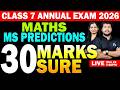CLASS 7 Annual Exam 2026 | Maths MS Predictions 30 Marks Sure | Ms Solutions