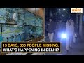 Delhi’s Missing Persons Crisis: Over 500 Women Among 800 Missing in Delhi in First 15 Days of 2026