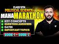 Class 12 Political Science | Complete Book 1 + Book 2 Marathon  🔥 | Final Revision for Boards 2026