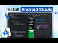 Android Studio Download \u0026 Install 2026  (Complete Guide)
