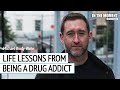 Life Lessons Of A Drug Addict with Michael Brody-Waite | In The Moment Podcast