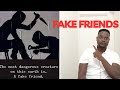 IBINTU 5 BIZAKWEREKA KO ISHUTI ZAWE ARI INDYADYA(FAKE FRIENDS).UZABAGENDERE KURE.