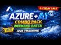 🚀 AZ-900 + AZ-104 + AI Combo Pack | Weekend Batch | Friday Sale 💥 ICNT Gyan