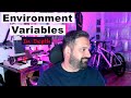 Environment Variables - In Depth