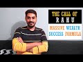 The Call Of Rahu - Massive Wealth \u0026 Success Formula