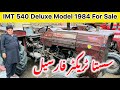 IMT 540 Deluxe Model 1984 For Sale/old model tractor for sale