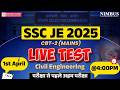 SSC JE 2025 CBT-2 Live Test | Civil Engineering | Full Practice with Solution