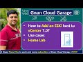 7. How to Add an ESXi host to vCenter 7.0?  | Use cases | Home Lab