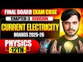 Class 12 Physics Current Electricity🔥 Final Board Exam Revision CH-3 CBSE Boards 2025-26 🤯