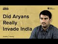 Did Aryans Really Invade India? - Joseph T Noony - #IndicTalks