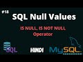 SQL: NULL Values, IS NULL, IS NOT NULL Operator | DBMS Lectures | ng allrounder | Hindi