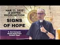SIGNS OF HOPE - A Lenten Recollection with Fr. Dave Concepcion on March 12, 2025