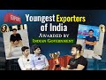 Youngest Exporters | Exporting To 15+ Countries | 20 Shipments Per Month