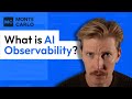 What is AI Observability? And is it enough?