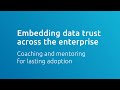 Embedding data trust across the enterprise