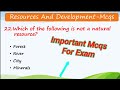 Resources and Development  Mcqs | class 10 geography chapter-1 Mcqs with answers