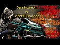 So...This is Dera Incarnon