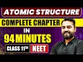ATOMIC STRUCTURE in 94 Minutes | Full Chapter Revision | Class 11 NEET