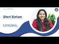 Short Stature in Children: Causes \u0026 Solutions | Dr. Pavithra Nagaraj, Paediatric Endocrinologist