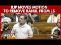 BJP Moves to Cancel Rahul Gandhi’s Lok Sabha Membership With Substantive Motion | Politics | News18