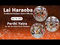 Lai Haraoba - Manipuri Folk Dance by Sai Youth | Dec 13, 2023 | Evening | Prasanthi Nilayam