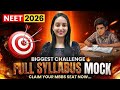 If You're Really Serious for NEET 2026, take this CHALLENGE🔥| Full Syllabus MOCK📝 #neet2026 #neet