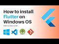 Flutter Windows Setup and Development Environment with IDE | Lecture #3