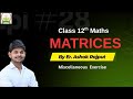 Matrix class 12th Maths || Most important MCQ Question|| CBSE CUET NDA JEE | BY Ashok Sir 
