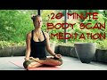 20 Minute guided BODY SCAN meditation