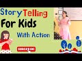 How to Teach a Story in Class | Story Telling | Demo Teaching | Story For Kids in Hindi