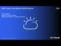 IBM Cloud Foundation Skills Series - Introduction to Enterprises