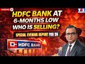 Who Is Selling HDFC Bank at 6-Month Low? | Something Big Is Happening in Market |Evening Report |TNS