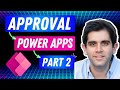 Creating Sequential Approvals in Power Apps (PART 2)
