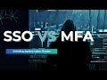 SSO vs MFA Explained in 2 Minutes (Most People Get This Wrong)