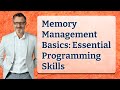 Memory Management Basics: Essential Programming Skills