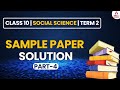 Class 10 Social Science Sample Paper Solution | Term 2 Sample Paper #4 Board 2023
