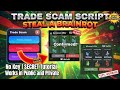 [Tutorial] TRADE SCAM SCRIPT - Steal A Brainrot Script | Safe, Undetected, Keyless