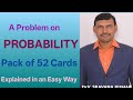A Problem on Probability,Pack of 52 cards @VATAMBEDUSRAVANKUMAR